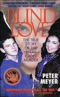 Cover: Blind Love - St. Martin's True Crime