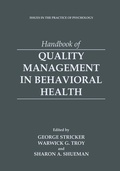 Cover: Handbook of Quality Management in Behavioral Health - Kluwer Academic/Plenum Publishers