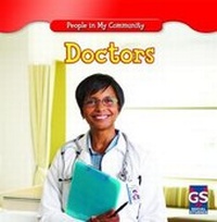 Enlarge image Cover: Doctors - Gareth Stevens Publishing