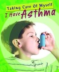 Cover: I Have Asthma - Gareth Stevens Publishing