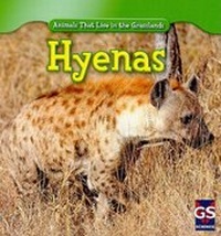 Enlarge image Cover: Hyenas - Gareth Stevens Publishing