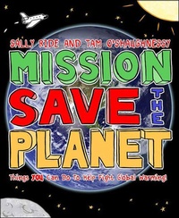 Enlarge image Cover: Mission: Save the Planet - Flash Point