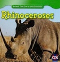 Cover: Rhinoceroses - Gareth Stevens Publishing