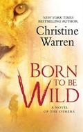 Cover: Born To Be Wild - St. Martin's Paperbacks