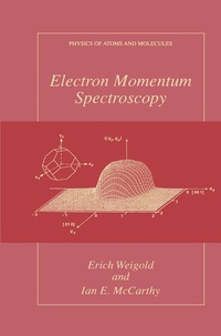 Enlarge image Cover: Electron Momentum Spectroscopy - Springer
