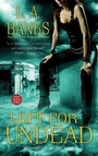 Cover: Left for Undead - St. Martin's Paperbacks