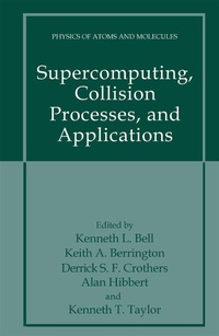 Abbildung von: Supercomputing, Collision Processes, and Applications - Kluwer Academic/Plenum Publishers