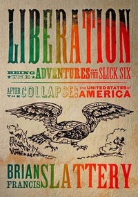 Enlarge image Cover: Liberation - Tor Books