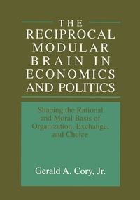 Abbildung von: The Reciprocal Modular Brain in Economics and Politics - Springer