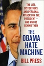 Cover: The Obama Hate Machine - Thomas Dunne Books