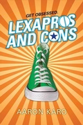 Cover: Lexapros and Cons - Farrar, Straus and Giroux (BYR)