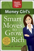 Cover: Money Girl's Smart Moves to Grow Rich - St. Martin's Griffin