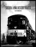 Cover: Sierra and Desert Rails'' - Xlibris