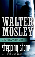 Cover: Stepping Stone and Love Machine - Tor Books