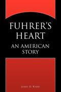 Cover: Fuhrer's Heart - Xlibris