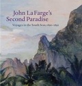 Cover: John La Farge's Second Paradise - Yale University Press