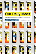 Abbildung von: Our Daily Meds - Sarah Crichton Books