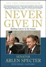 Cover: Never Give In - Thomas Dunne Books