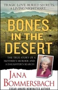 Abbildung von: Bones in the Desert - St. Martin's True Crime