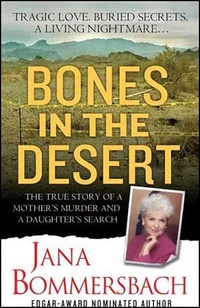 Abbildung von: Bones in the Desert - St. Martin's True Crime