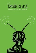 Cover: Stuck on Earth - Farrar, Straus and Giroux (BYR)