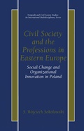 Cover: Civil Society and the Professions in Eastern Europe - Kluwer Academic/Plenum Publishers