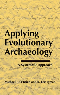 Enlarge image Cover: Applying Evolutionary Archaeology - Plenum Publishing Co.,N.Y.