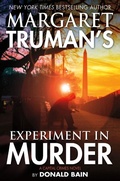 Cover: Margaret Truman's Experiment in Murder - Forge Books