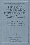 Cover: Physical Illness and Depression in Older Adults - Plenum Publishing Co.,N.Y.