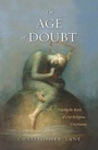 Cover: The Age of Doubt - Yale University Press