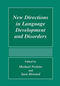 Enlarge image Cover: New Directions In Language Development And Disorders - Kluwer Academic/Plenum Publishers
