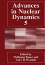 Cover: Advances in Nuclear Dynamics 5 - Springer