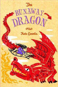 Enlarge image Cover: The Runaway Dragon - Farrar, Straus and Giroux (BYR)
