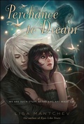 Cover: Perchance to Dream - Feiwel & Friends
