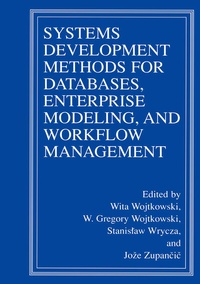 Enlarge image Cover: Systems Development Methods for Databases, Enterprise Modeling, and Workflow Management - Plenum Publishing Co.,N.Y.