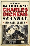 Cover: The Great Charles Dickens Scandal - Yale University Press