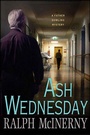 Cover: Ash Wednesday - Minotaur Books