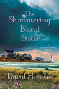 Cover: The Shimmering Blond Sister - Minotaur Books