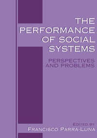 Enlarge image Cover: The Performance of Social Systems - Kluwer Academic/Plenum Publishers