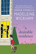 Cover: A Desirable Residence - Thomas Dunne Books