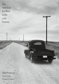 Cover: The American Far West in the Twentieth Century - Yale University Press