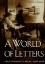 Cover: A World of Letters - Yale University Press
