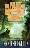 Cover: The Palace of Impossible Dreams - Tor Books