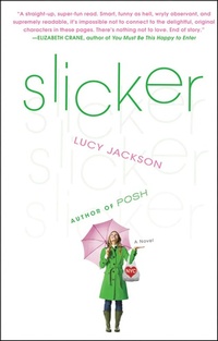 Enlarge image Cover: Slicker - St. Martin's Press