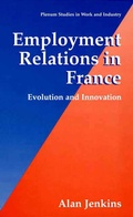 Cover: Employment Relations in France - Kluwer Academic / Plenum Publishers