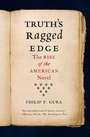 Cover: Truth's Ragged Edge - Farrar, Straus and Giroux