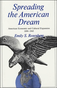 Abbildung von: Spreading the American Dream - Hill and Wang