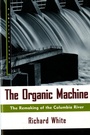 Cover: The Organic Machine - Hill and Wang
