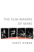 Cover: The Film-makers of Mars - A Tor.Com Original;Tor Books