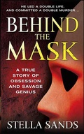 Cover: Behind the Mask - St. Martin's True Crime